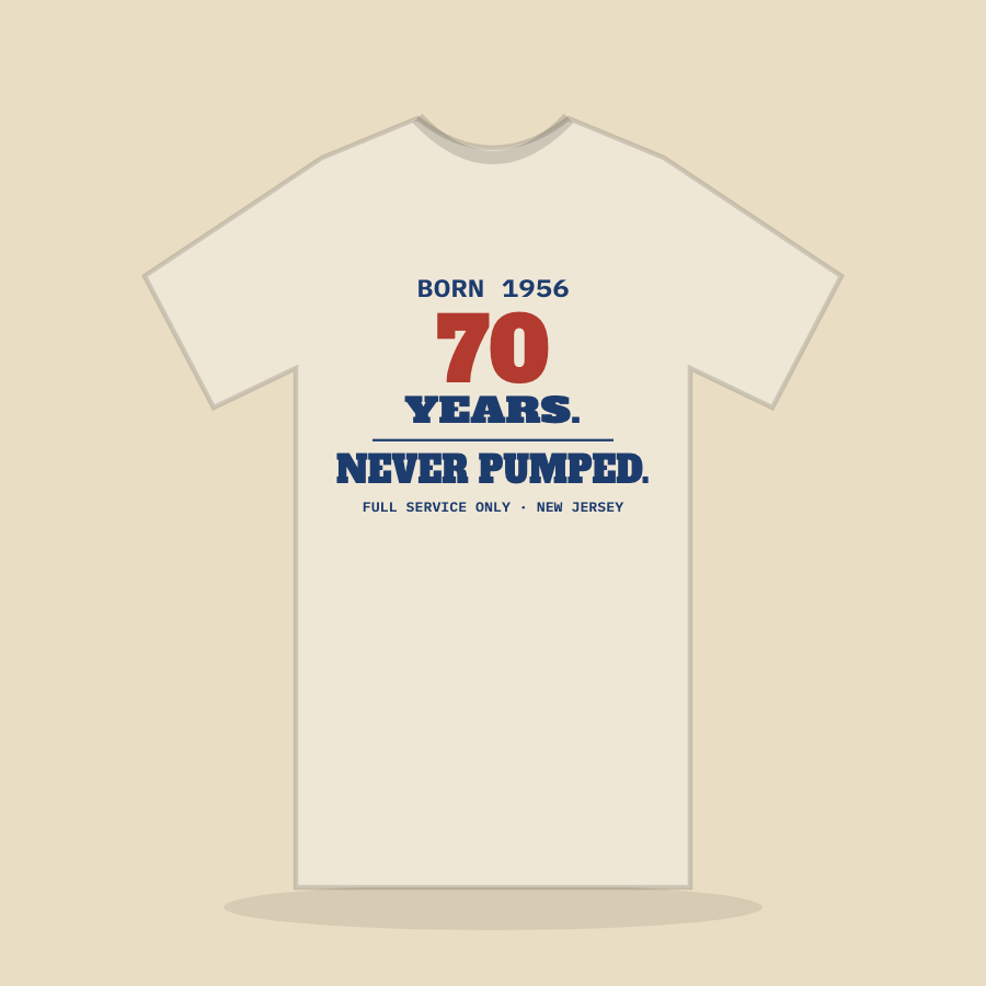 70 Years. Never Pumped. Birthday Tee